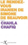 Le rendez-vous iranien avec Simone de Beauv..