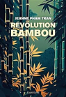 Rvolution Bambou par 