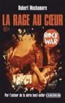 Rock War T1 : La Rage au Coeur (NE 2017) par Muchamore