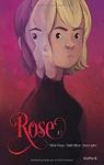 Rose, tome 1  par Alibert