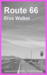Route 66 par Eros Walker