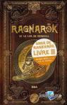 Saga du Ragnark, tome 3 : Ragnark et le lur de Heimdall par Arias