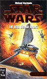 Star Wars, tome 8 - Les X-Wings, tome 2 : Le jeu de la mort par Stackpole
