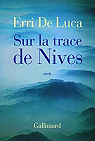 Sur la trace de Nives par Meroi