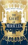 The Court of Miracles par Grant