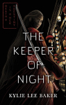 The Keeper of Night, tome 1 par Baker