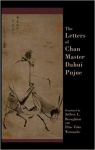 The Letters of Chan Master Dahui Pujue par Dahui