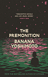 The Premonition par Yoshimoto