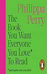 The book you want everyone you love to read par Perry