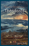 Thodoros par Cartarescu