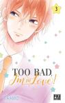 Too Bad, I'm in Love, tome 3 par Taamo