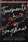 L'Empire de Brayshaw, tome 2 : Tourmente  Br..