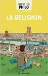 Toute la philo en BD : La religion par Boudet