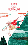 Toute une montagne par Colot