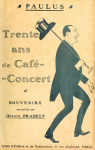 Trente ans de Caf-Concert  par Pradels