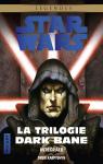 Star Wars - La trilogie Dark Bane par Karpyshyn