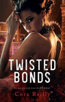Camorra Chronicles, tome 4 : Twisted Bonds par Reilly