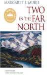 Two in the Far North par Murie