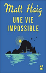 Une vie impossible par Haig