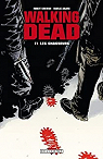 Walking Dead, Tome 11 : Les Chasseurs par Adlard