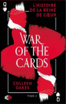 Queen of hearts, tome 3 : War of the cards