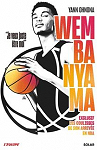 Wembanyama - Exclusif les coulisses de son arrive en NBA par Ohnona