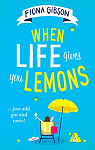 When life gives you lemons par 