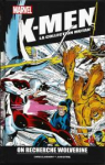 X-Men, tome 3 : On recherche Wolverine