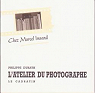 L'Atelier du photographe : Chez Marcel Imsand par Dubath