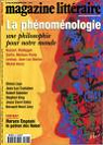 Le Magazine Littraire, n403 : La phnomnologie, une philosophie pour notre monde par Le magazine littraire