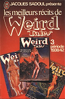 Les meilleurs rcits de Weird Tales 3 : priode 1938/42 par Weird Tales