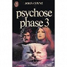 Psychose Phase 3 par Coyne