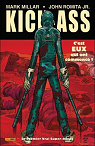 Kick-Ass, tome 1 : Le premier vrai super-hros