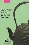 Le Livre du th par Okakura