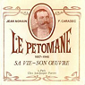 Le petomane (1857-1945) Sa vie - Son oeuvre par Caradec