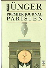 Journal, tome 2 : 1941-1943 Premier journal parisien par Jnger