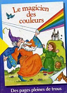 Le magicien des couleurs par Singer