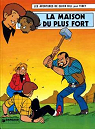 La Maison du plus fort : Une histoire du journal Tintin (Les Aventures de Chick Bill .) par Tibet