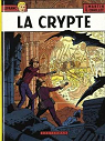 Lefranc, tome 9 : La crypte par Chaillet