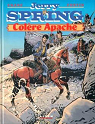 Jerry Spring, tome 22 : Colre apache par Festin