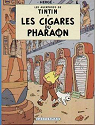 Les aventures de Tintin, tome 4 : Les Cigares du pharaon par Herg�