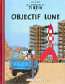 Les aventures de Tintin, tome 16 : Objectif..