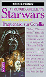 Star Wars - La Trilogie Corellienne, tome 1 : Traquenard sur Corellia par Allen