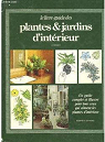 Le livre-guide des plantes & jardins d'intrieur par Seddon