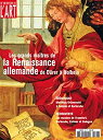 Dossier de l'Art, n148 : Les grands matres de la Renaissance allemande par Lorentz