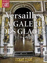 Dossier de l'art, n66 : Versailles, la Galerie des Glaces par Dossier de l`art