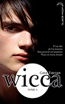 Wicca, Tome 2 par Carlier