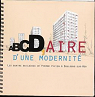 Abcdaire dune modernit : les quatre buildings de Pierre Vivien  Boulogne-sur-mer par Debussche