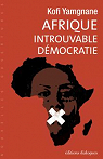 Afrique, introuvable dmocratie par Yamgnane