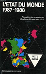 L'tat du monde, tome 7 : 1987-1988 par Gze